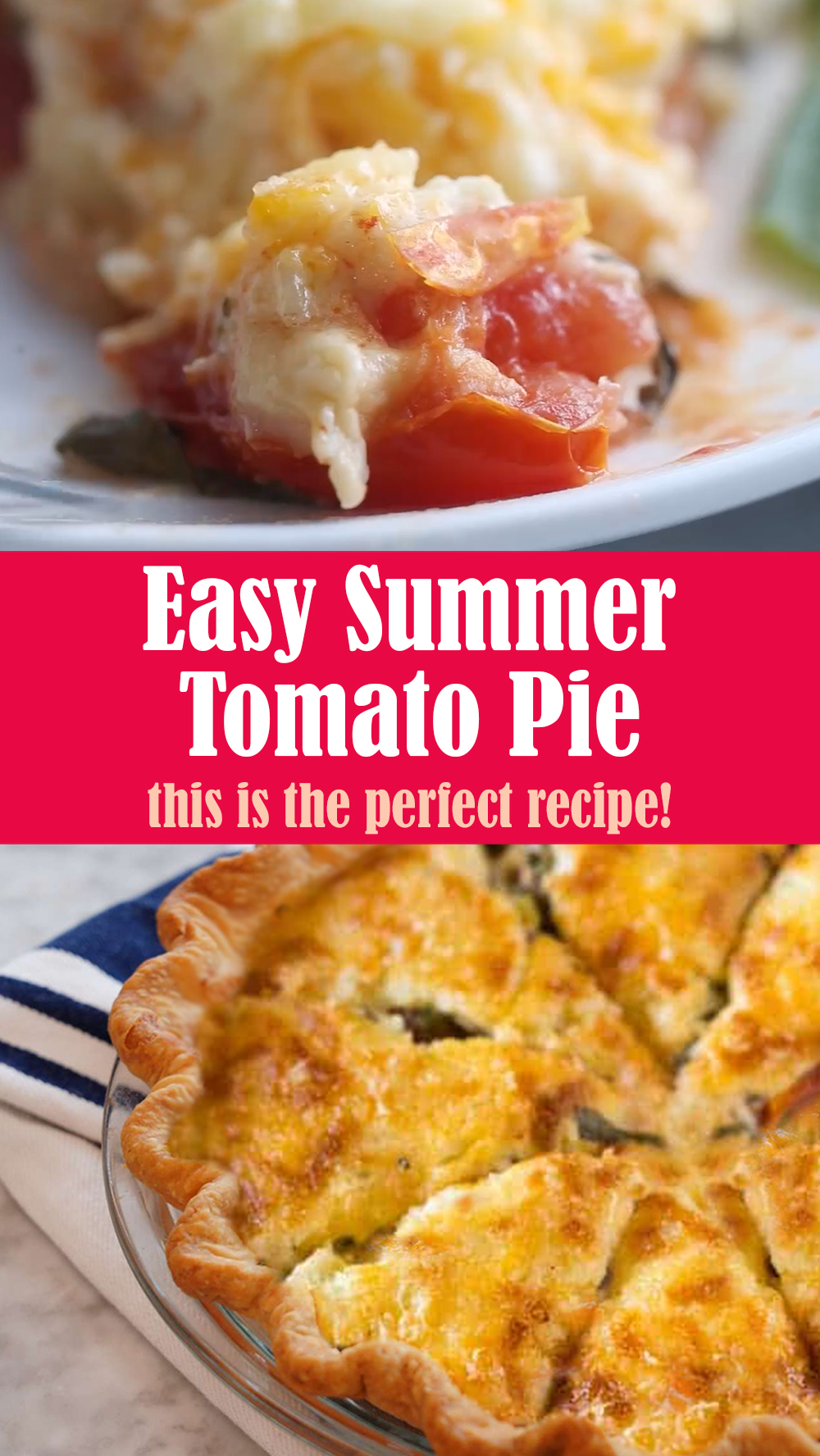 Easy Summer Tomato Pie Recipe