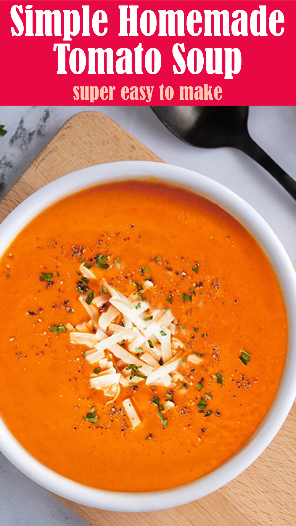 Simple Homemade Tomato Soup Recipe
