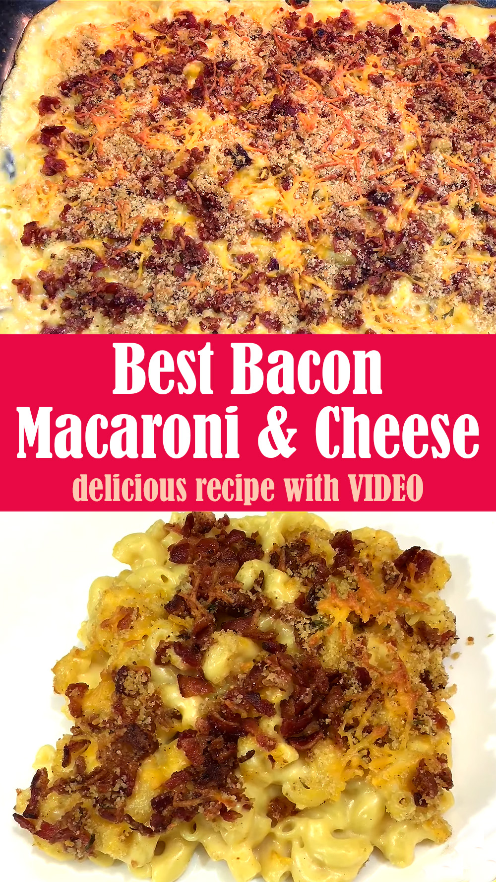 Bacon Macaroni and Cheese Recipe