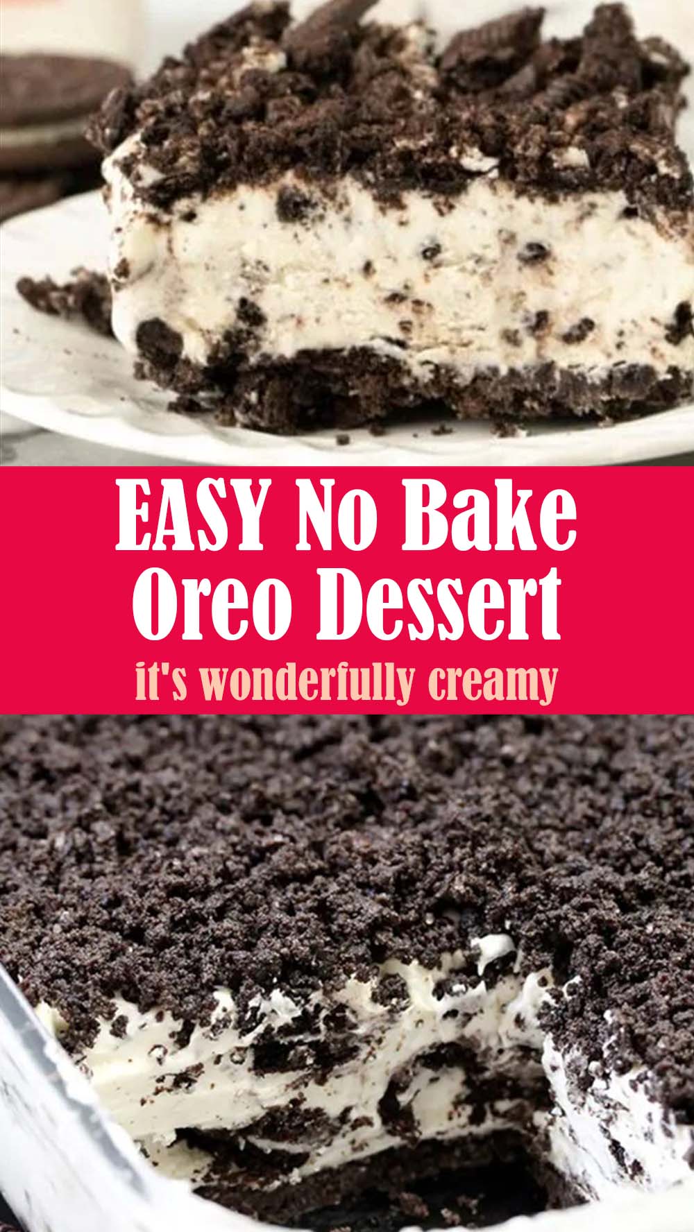 EASY No Bake Oreo Dessert Recipe