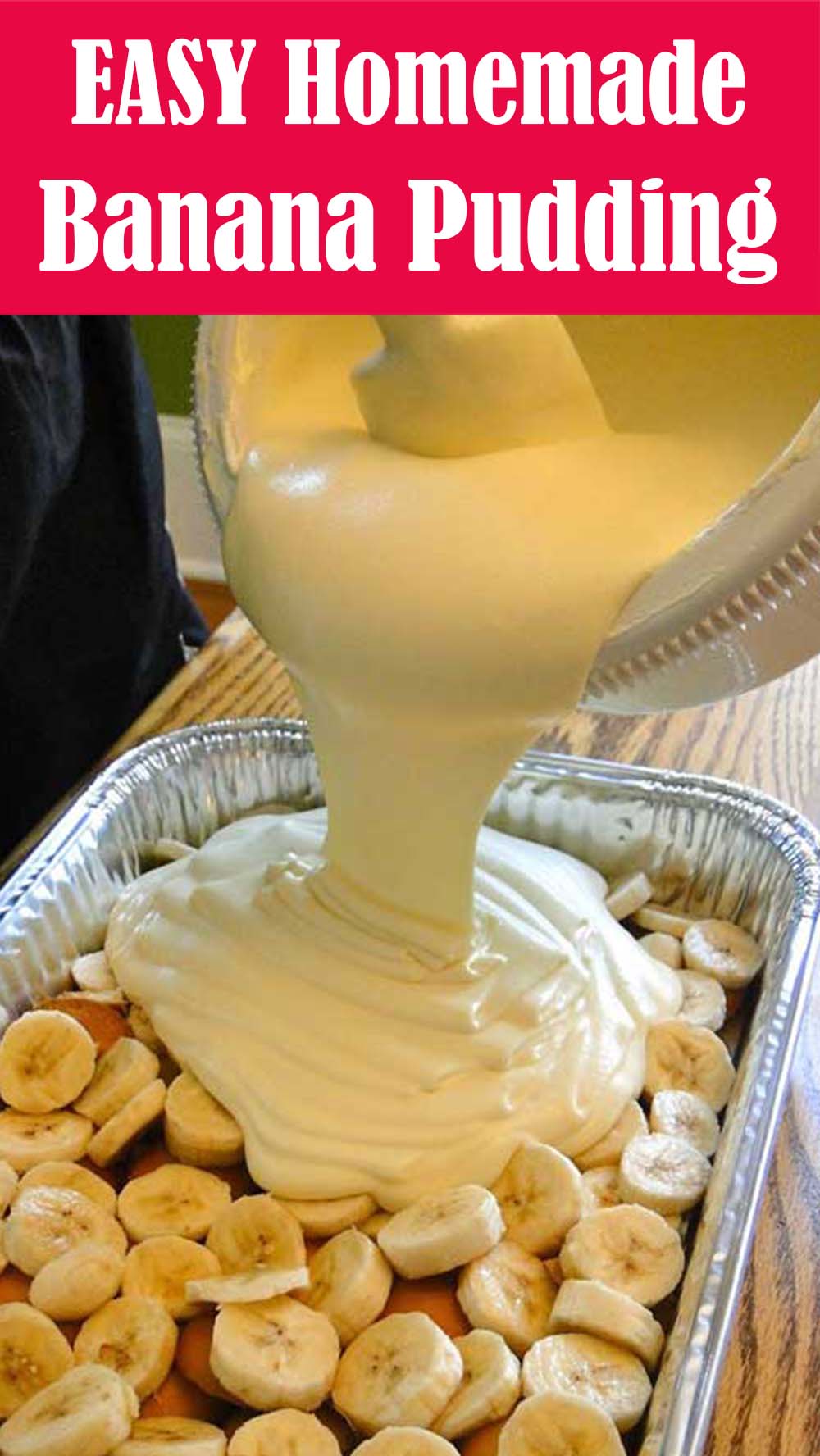 EASY Homemade Banana Pudding Recipe