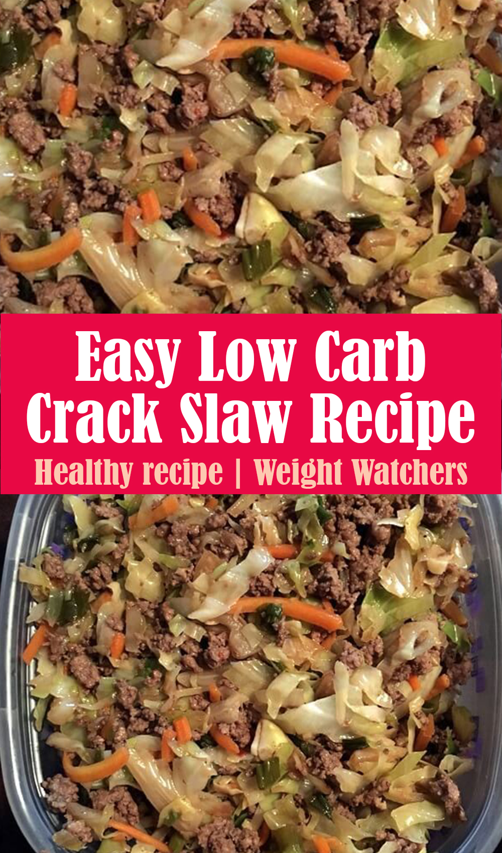 Easy Low Carb Crack Slaw Recipe