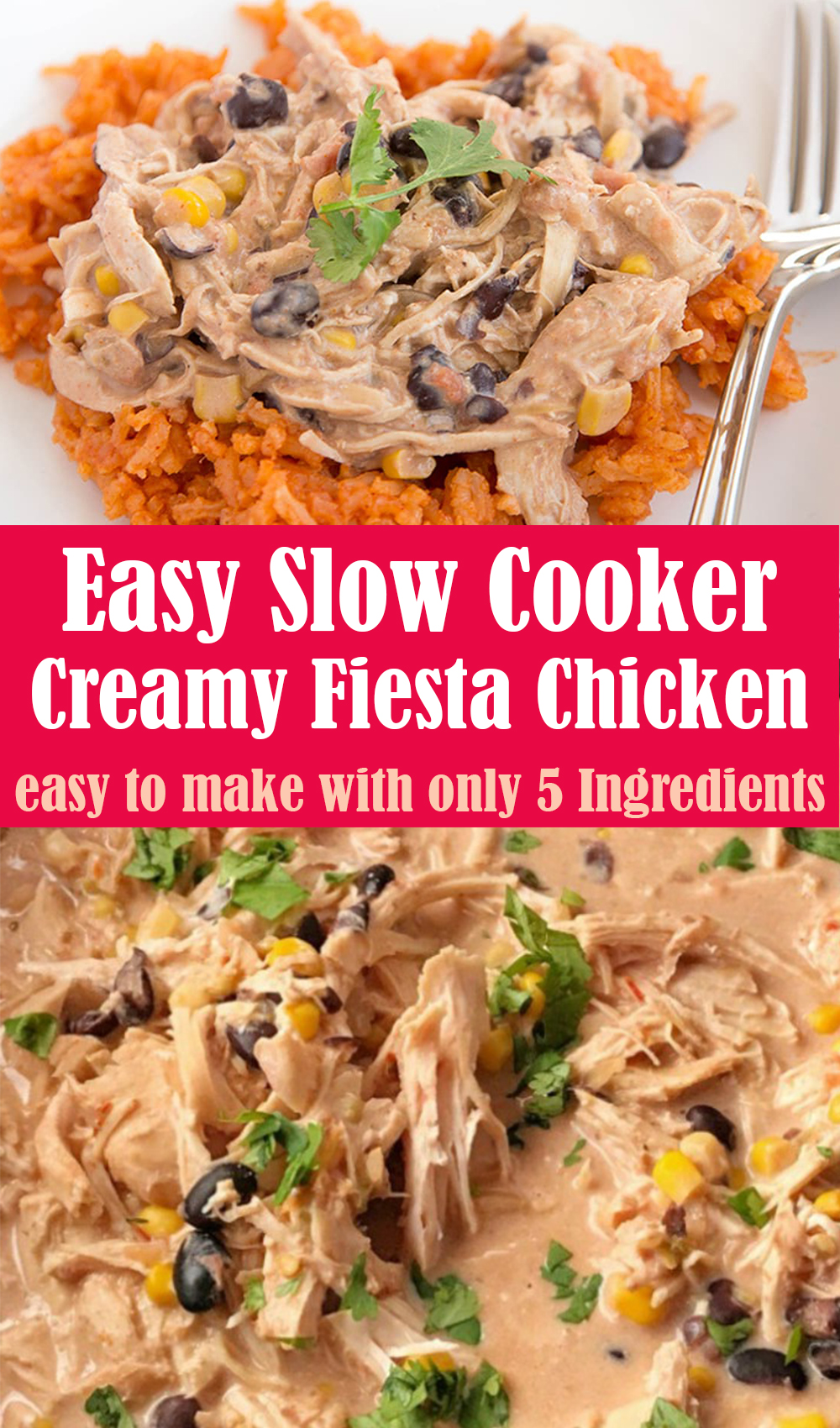Easy Slow Cooker Creamy Fiesta Chicken