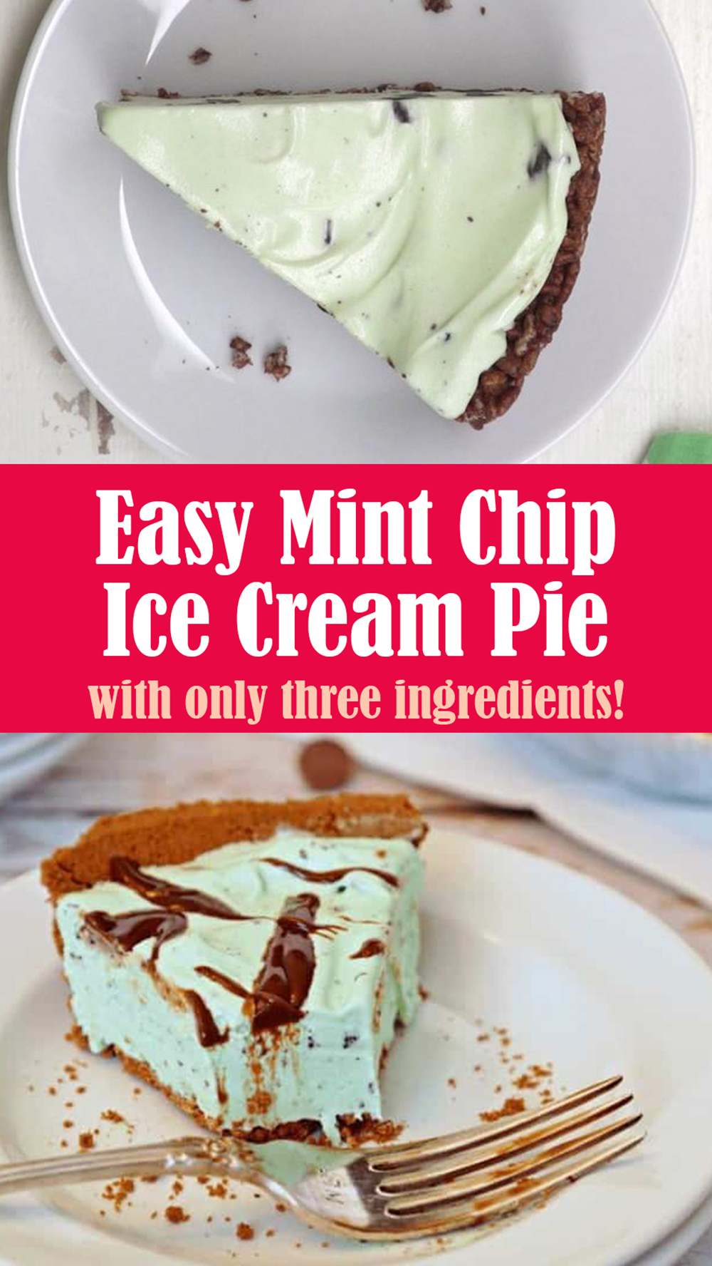 Easy Mint Chip Ice Cream Pie