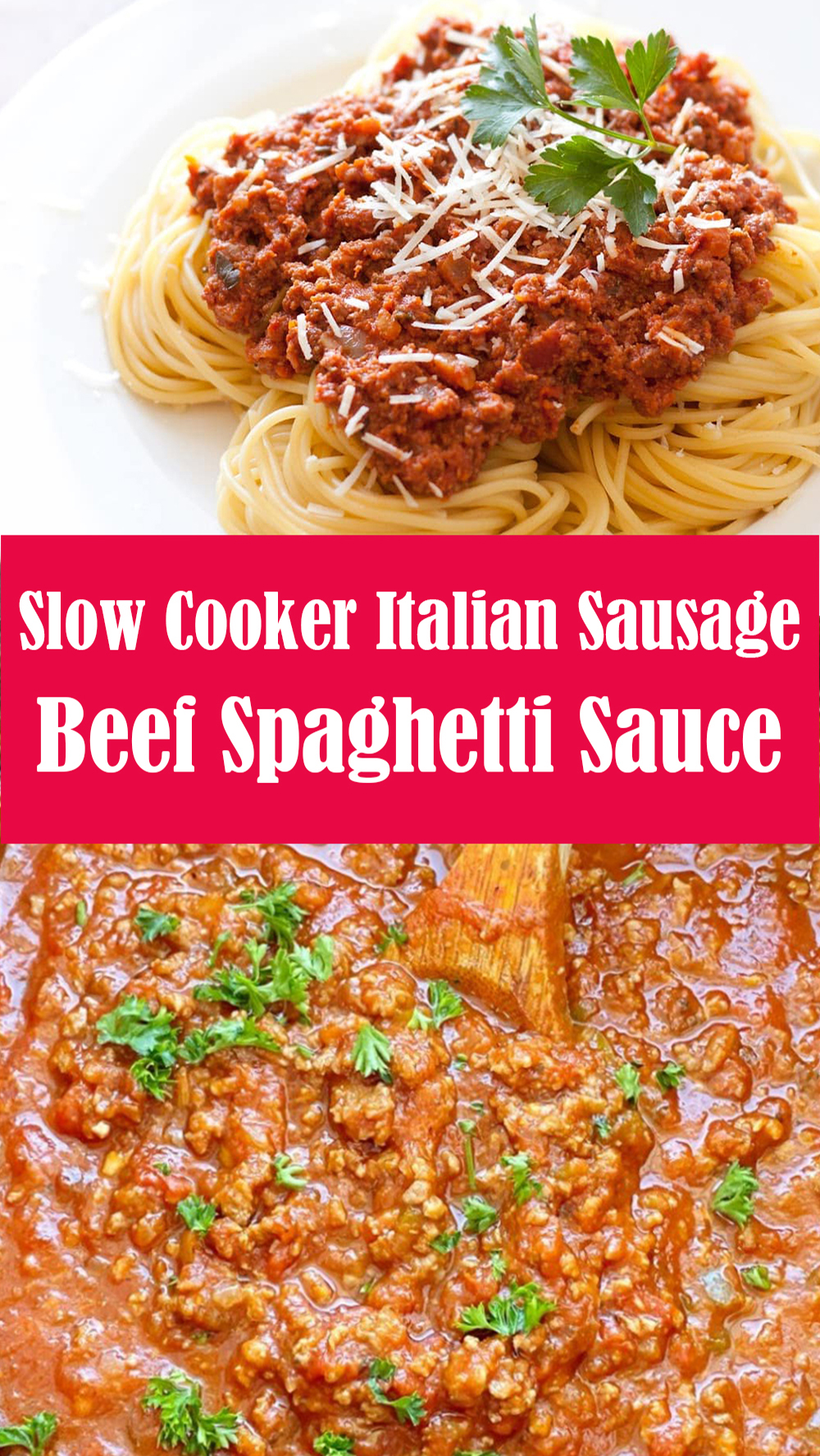 Slow Cooker Italian Sausage and Beef Spaghetti Sauce