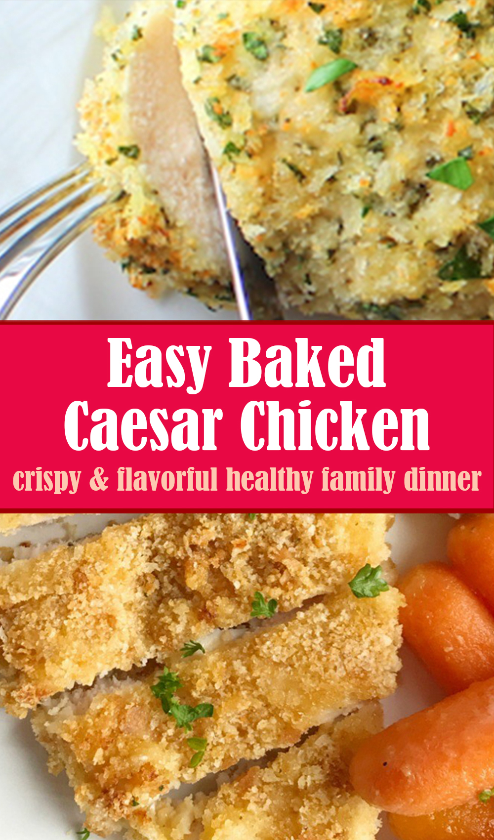 Easy Baked Caesar Chicken Recipe