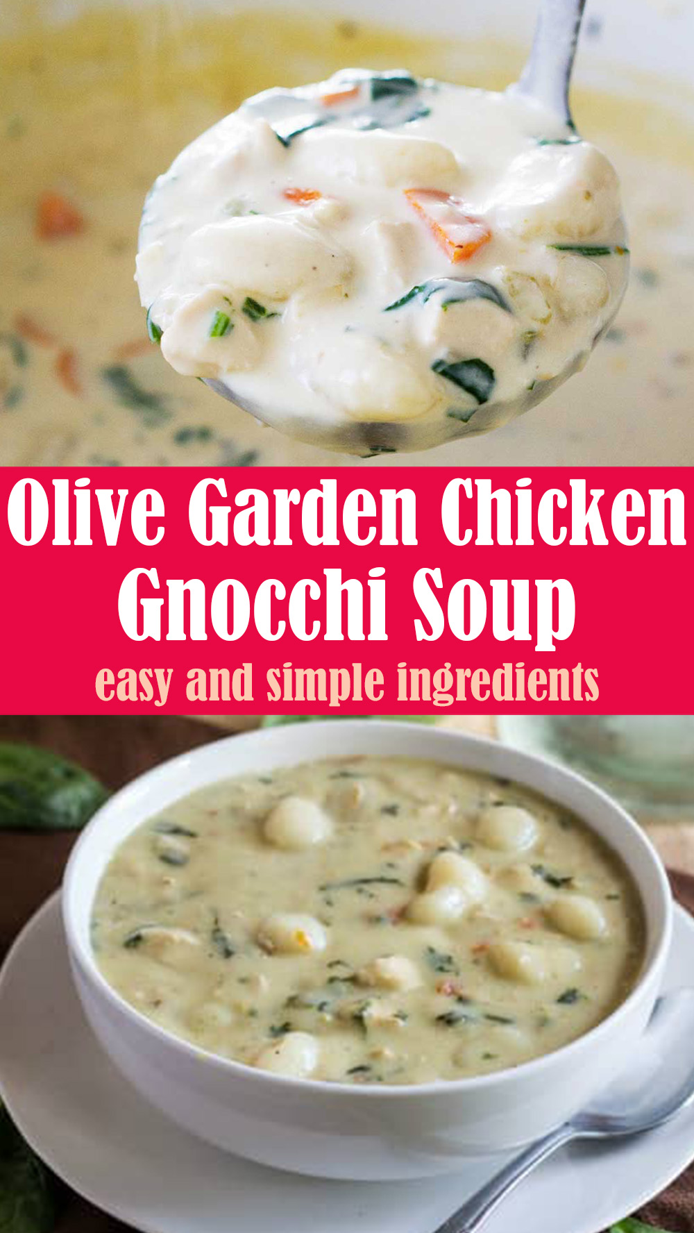 Easy Olive Garden Chicken Gnocchi Soup