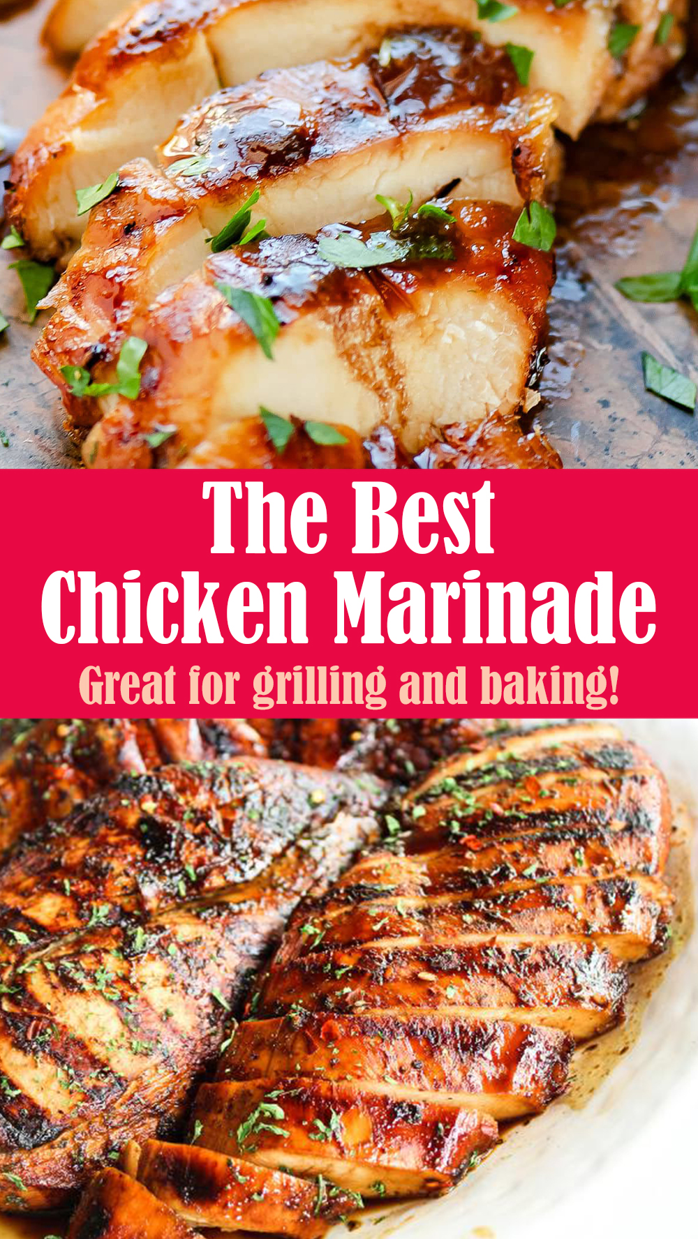 The Best Chicken Marinade Ever