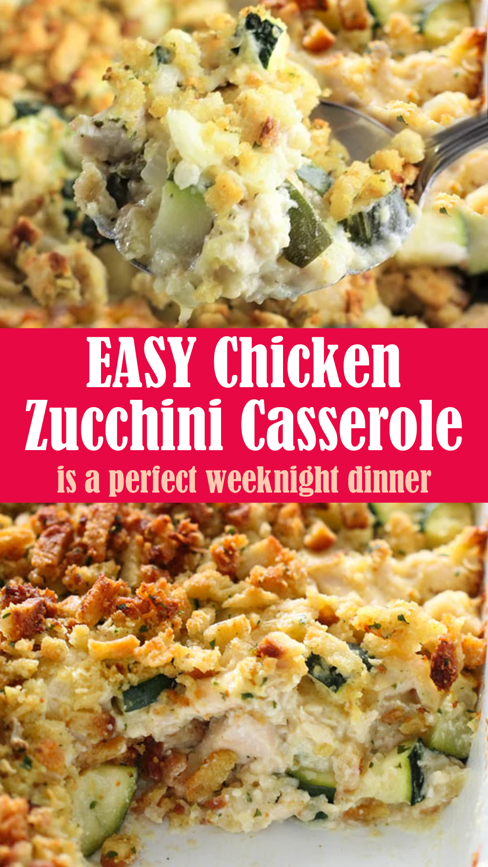 EASY Chicken Zucchini Casserole Recipe