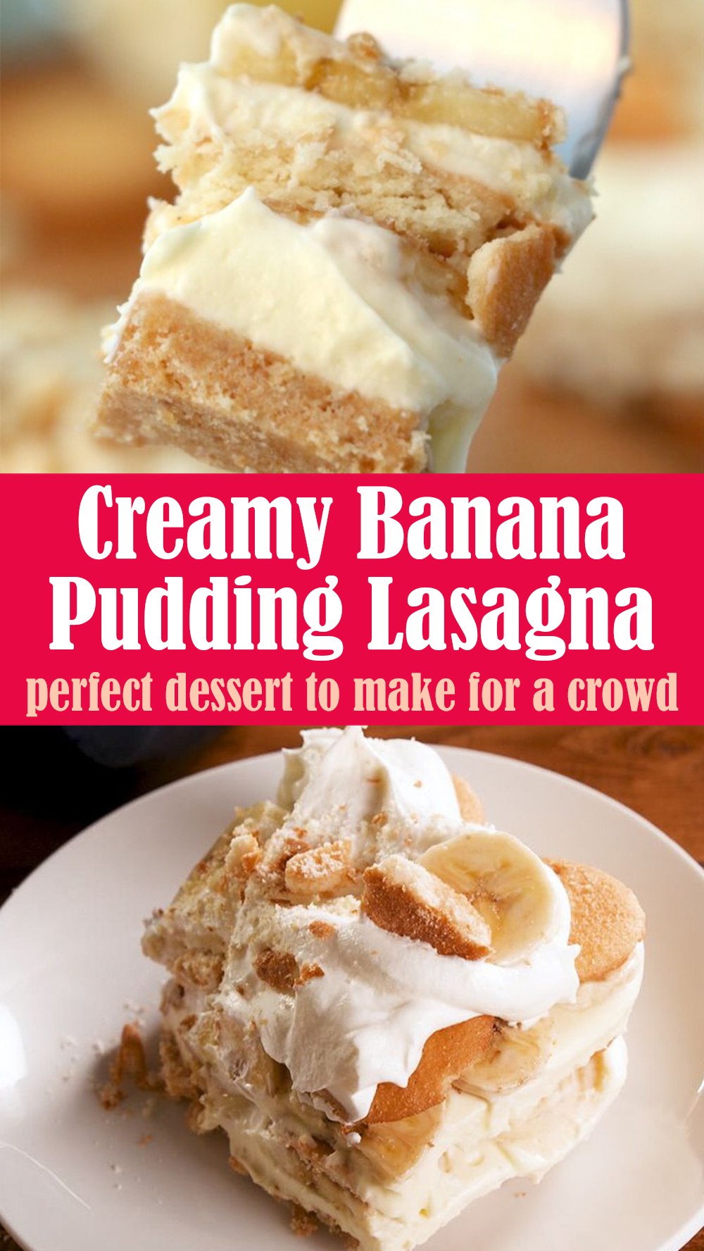 Creamy Banana Pudding Lasagna