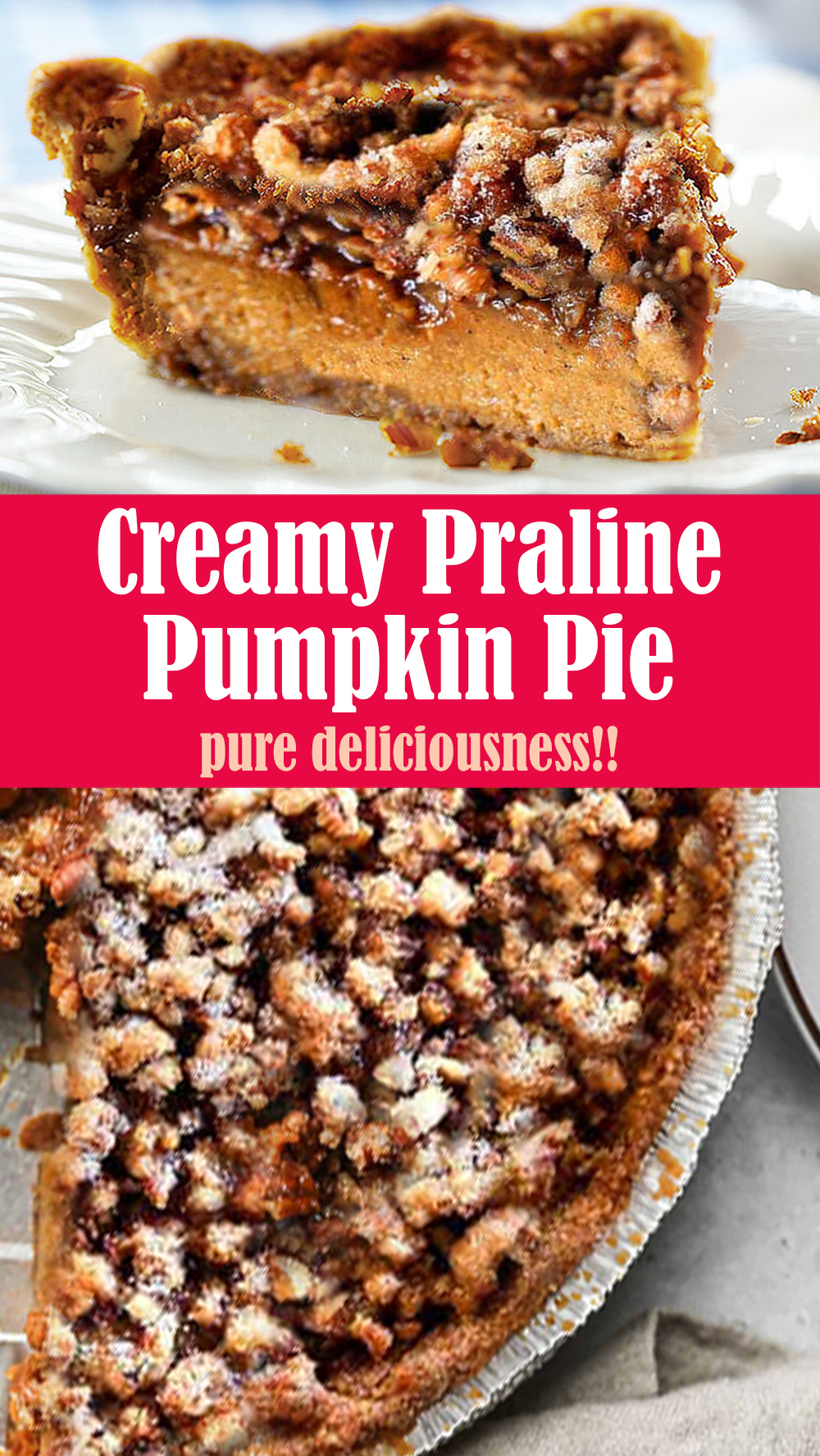 Creamy Praline Pumpkin Pie