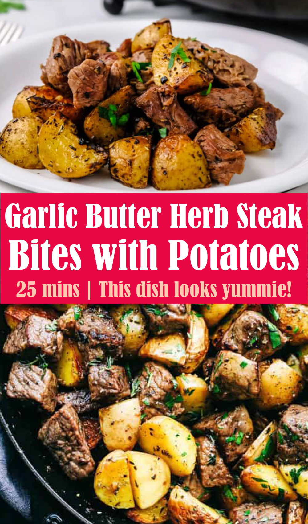 Garlic Butter Herb Steak Bites with Potatoes