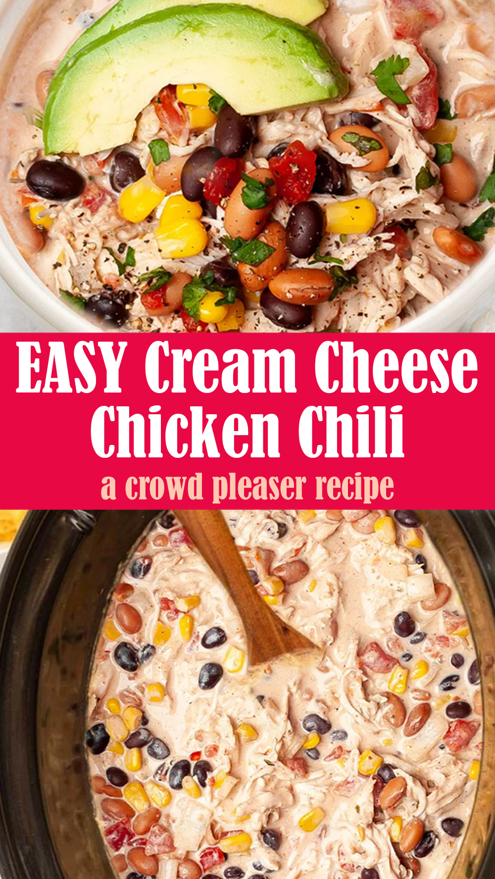 EASY Cream Cheese Chicken Chili Recipe