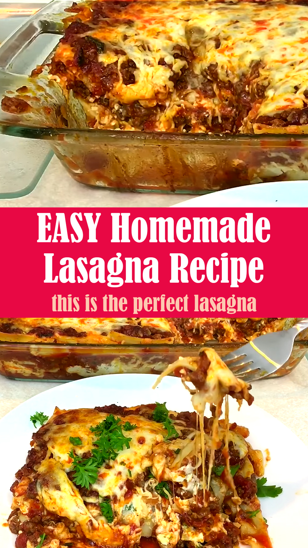 EASY Homemade Lasagna Recipe