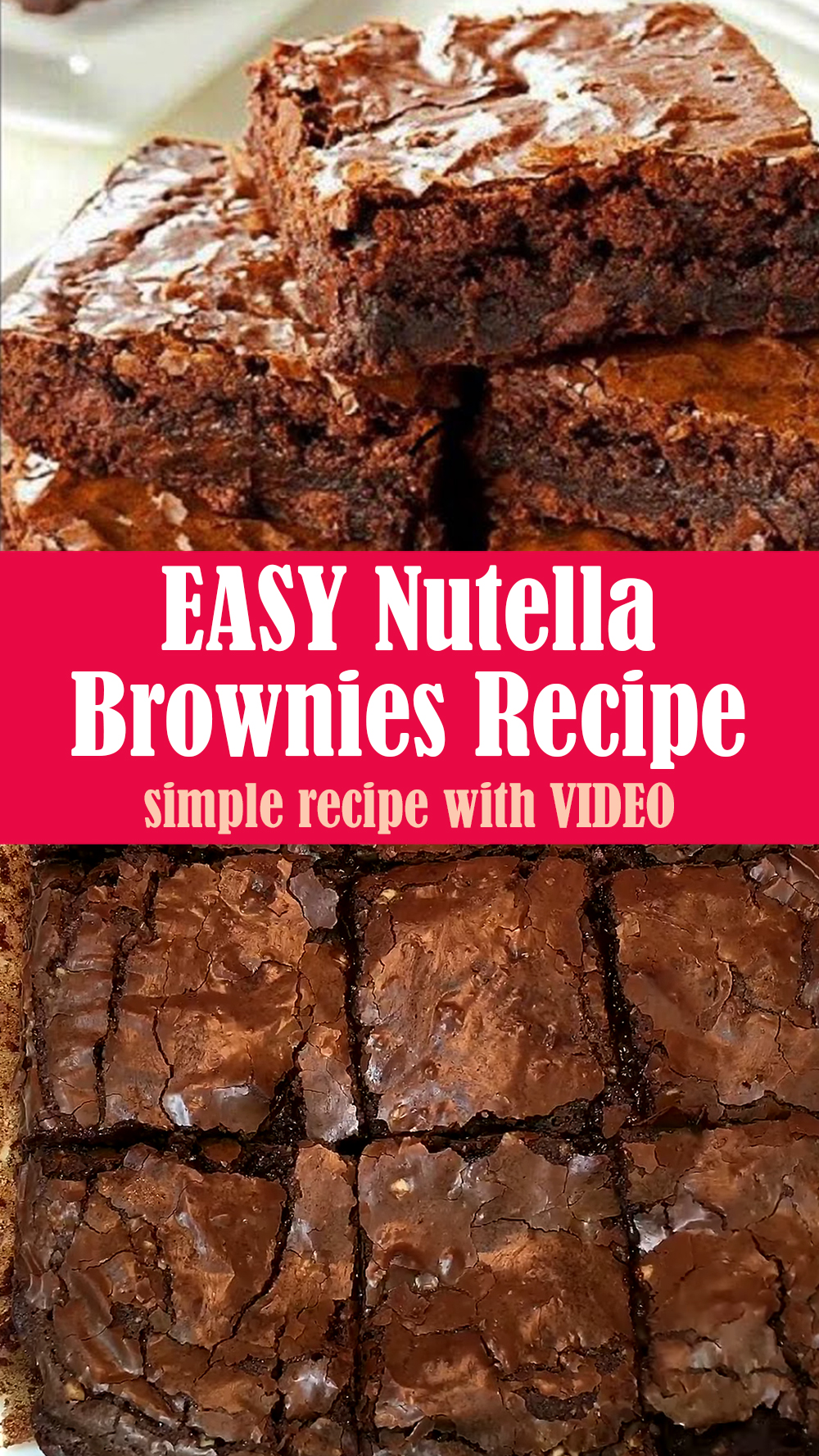 EASY Nutella Brownies Recipe