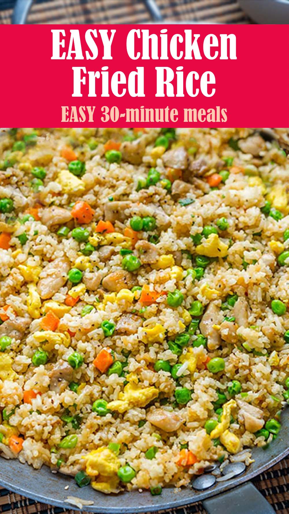 EASY Chicken Fried Rice