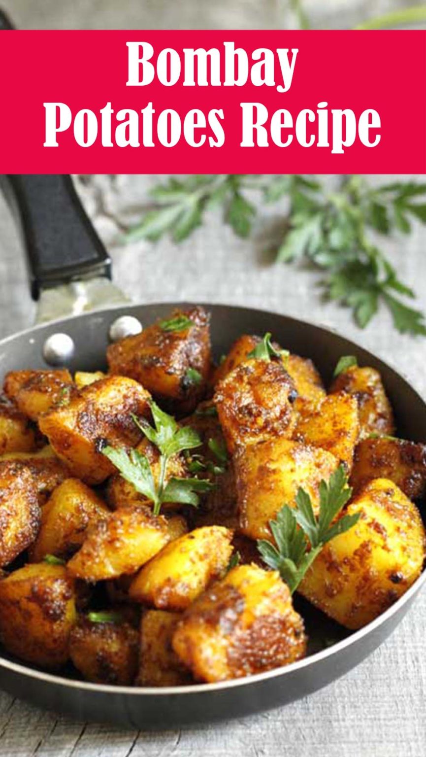 Bombay Potatoes Recipe – Daydream believer